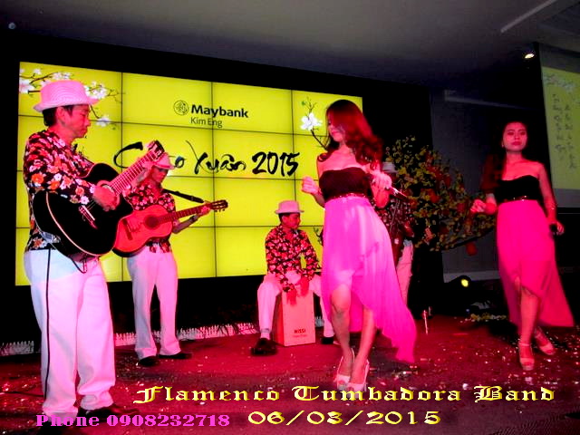 Ban Nhac Flamenco Tumbadora 06 03 2015 Kim Eng May Bank Tan Nien 2015