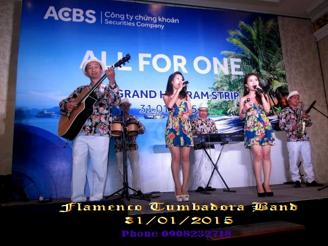 Ban Nhac Flamenco Tumbadora 31 01 2015 ACBS Gala Dinner The Grand Ho Tram Resort